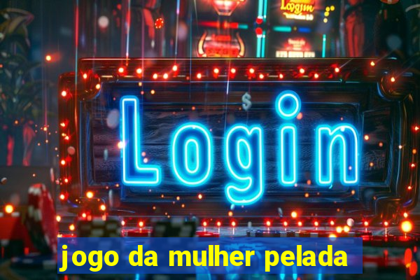 jogo da mulher pelada